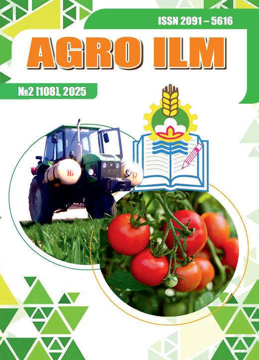 AGRO ILM №2 2025: Agrar-iqtisodiy, Ilmiy-amaliy jurnal