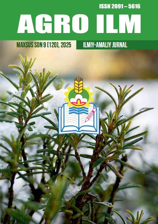 AGRO ILM №9 2025: Maxsus son Agrar-iqtisodiy, Ilmiy-amaliy jurnal