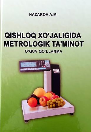 QISHLOQ XO‘JALIGIDA METROLOGIK TA'MINOT