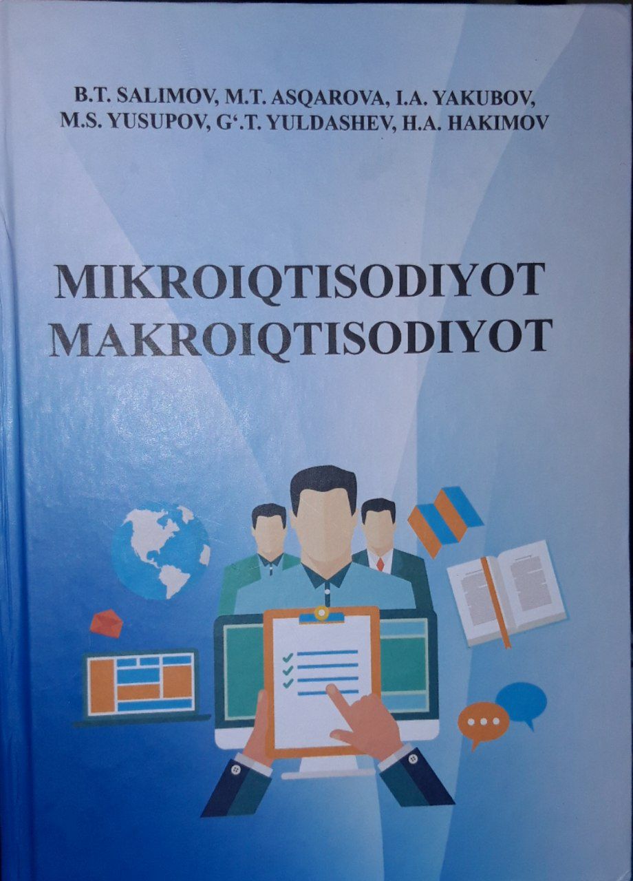 Mikroiqtisodiyot Makroiqtisodiyot B.T. Salimov 2019