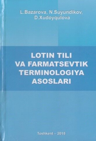 Lotin tili va farmatsevtik terminologiya asoslari