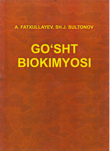 Go'sht biokimyosi. A.Fatxullayev.2015