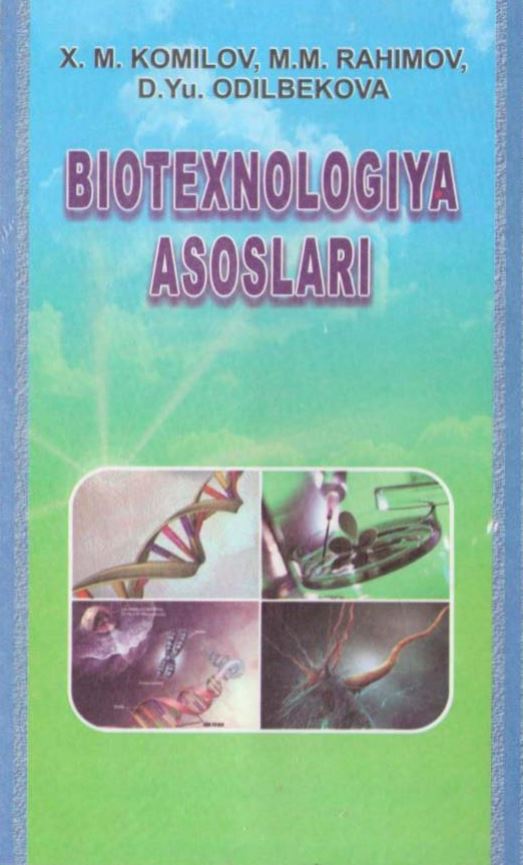 Biotexnologiya asoslari