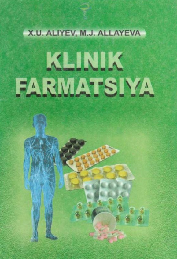 Aliyev X.U Klinik farmatsiya 2011