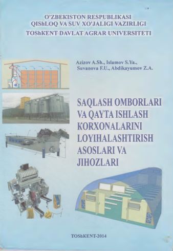 Saqlash omborlari va qayta ishlash korxonalarini loyihalashtirish