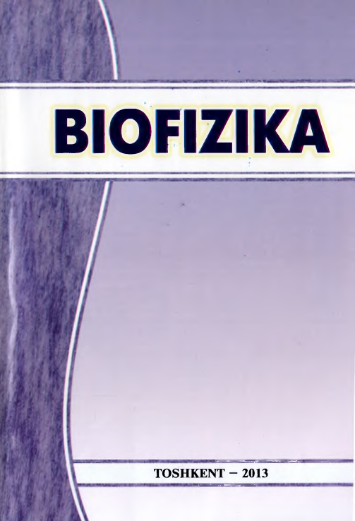 Biofizika.Ismailov E. Mamatqulov N 2013