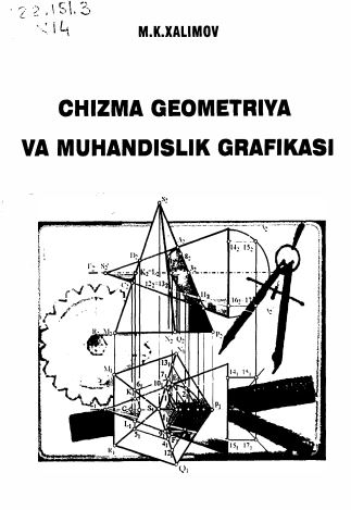 Chizma va muhandislik grafikasi Xalimov