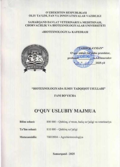 BIOTEXNOLOGIYADA ILMIY TADQIQOT USULLARI