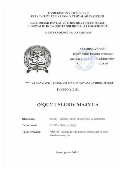 MEVA-SAVZAVOT EKINLARI FIZIOLOGIYASI VA BIOKIMYOSI