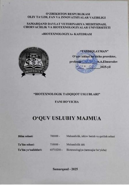 BIOTEXNOLOGIK TADQIQOT USLUBLARI