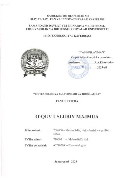 BIOTEXNOLOGIYA JARAYONLARI VA JIHOZLARI 1, 2