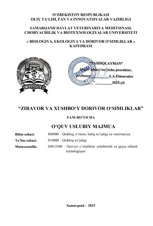 ZIRAVOR VA XUSHBO‘Y DORIVOR O‘SIMLIKLAR