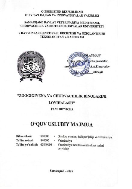ZOOGIGIYENA VA CHORVACHILIK BINOLARINI LOYIHALASH