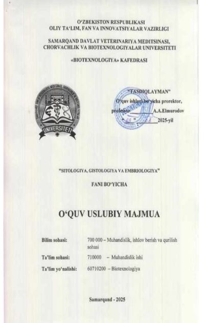 “SITOLOGIYA, GISTOLOGIYA VA EMBRIOLOGIYA