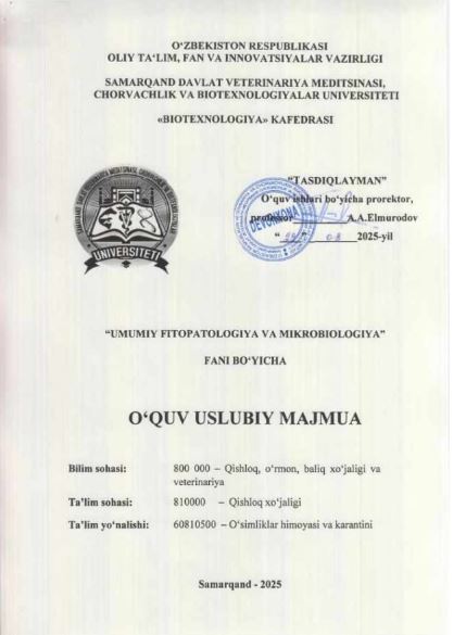 UMUMIY FITOPATOLOGIYA VA MIKROBIOLOGIYA
