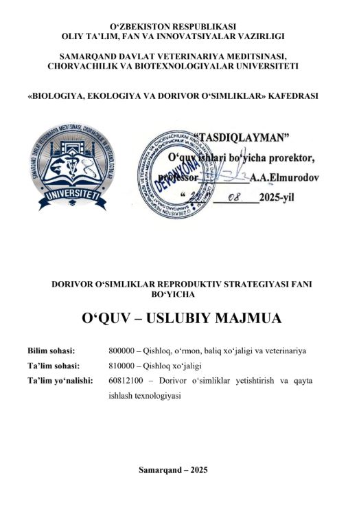 DORIVOR O‘SIMLIKLAR REPRODUKTIV STRATEGIYASI 