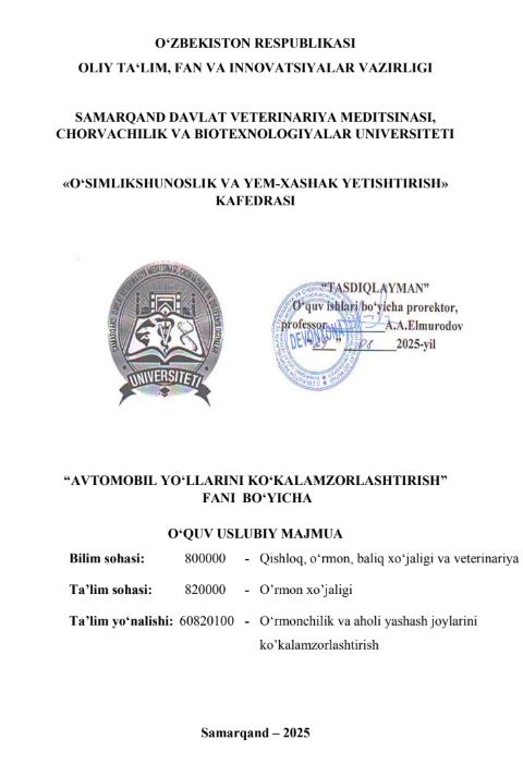 AVTOMOBIL YO‘LLARINI KO‘KALAMZORLASHTIRISH