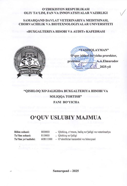 QISHLOQ XO‘JALIGIDA BUXGALTERIYA HISOBI VA SOLIQQA TORTISH