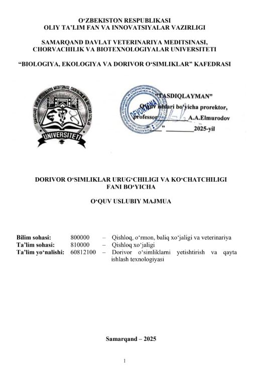 DORIVOR O‘SIMLIKLAR URUG‘CHILIGI VA KO‘CHATCHILIGI