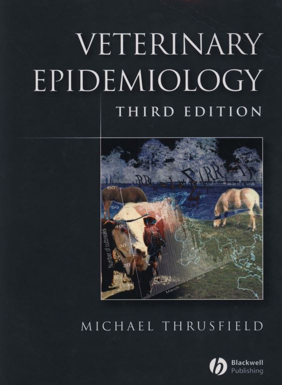 Veterinary epidemiology THIRD EDITION