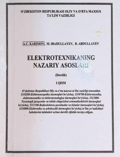 ELEKTROTEXNIKANING NAZARIY ASOSLARI