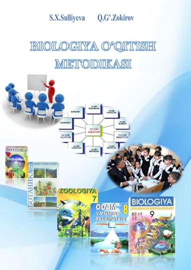 BIOLOGIYA O’QITISH METODIKASI