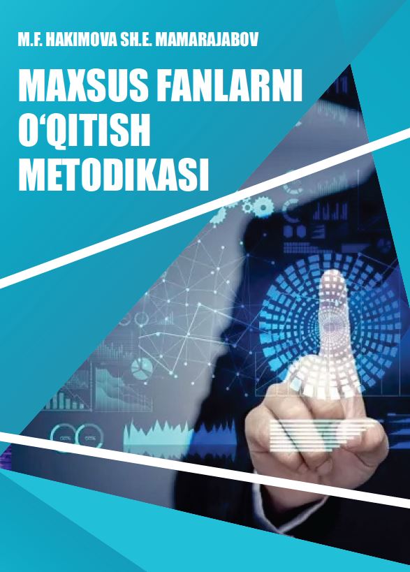 MAXSUS FANLARNI O‘QITISH METODIKASI