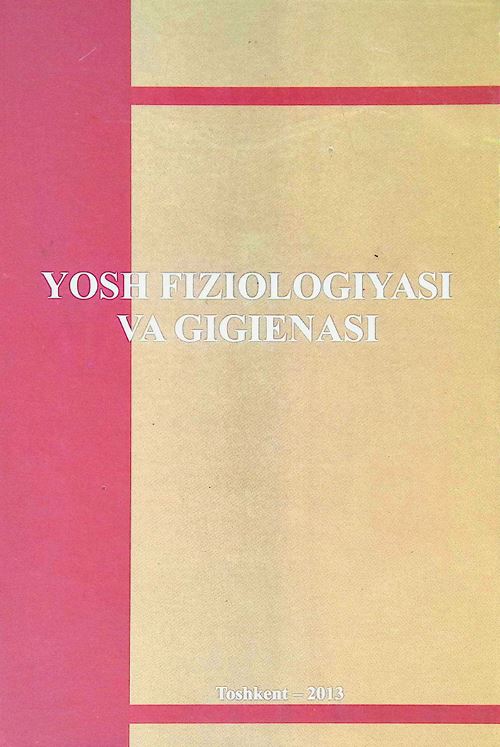 YOSH FIZIOLOGIYASI VA GIGIYENASI