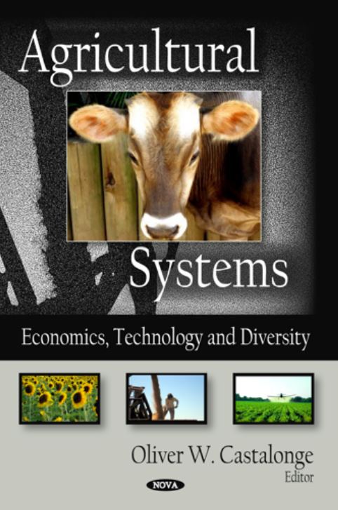 AGRICULTURAL SYSTEMS: ECONOMICS, TECHNOLOGY AND DIVERSITY