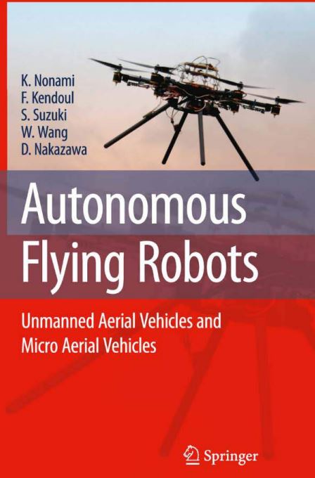 Autonomous Flying Robots