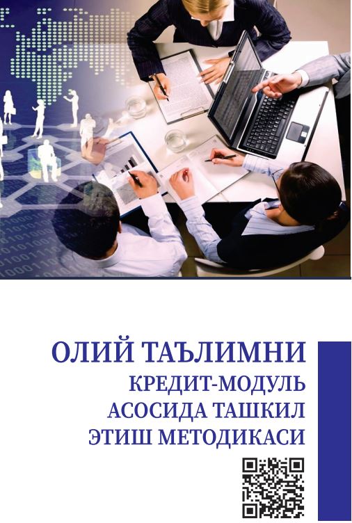 Oliy ta’limni kredit-modul asosida tashkil etish metodikasi