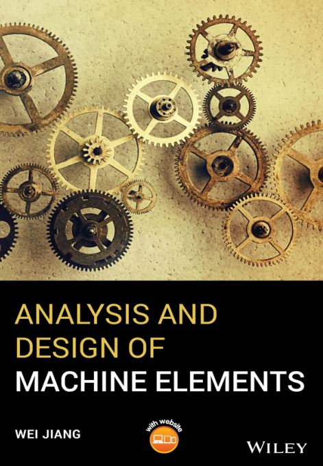Analysis and Design of Machine Elements