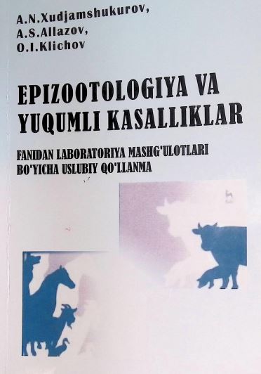 EPIZOOTOLOGIYA VA YUQUMLIKASALLIKLAR