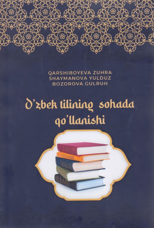 O'zbek tilining sohada qo'llanishi
