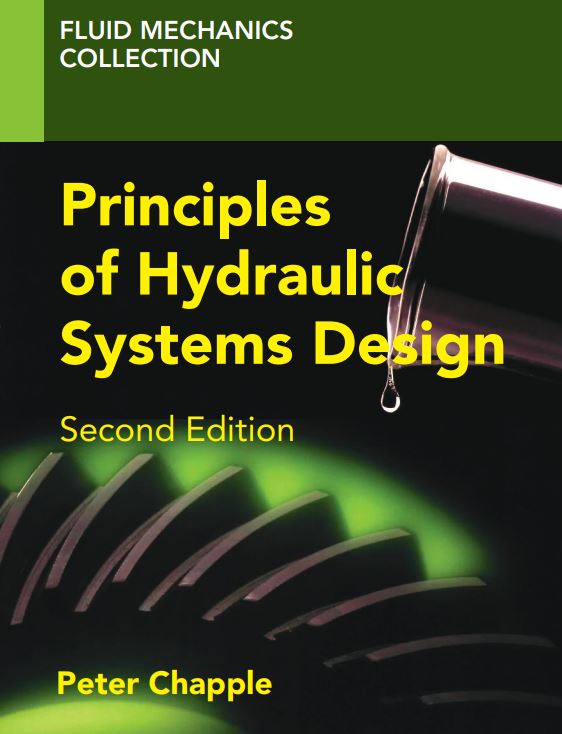 PRINCIPLES OF HYDRAULIC SYSTEMS DESIGN