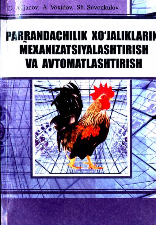 PARRANDACHILIK XO'JALIKLARINI MEXANIZATSIYALASHTIRISH VA AVTOMATLASHTIRISH