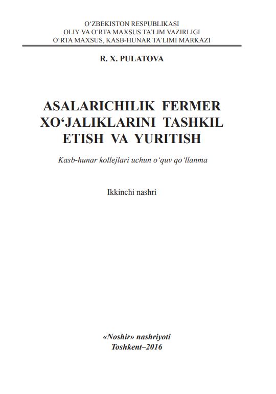ASALARICHILIK FERMER XOJALIKLARINI TASHKIL ETISH VA YURITISH