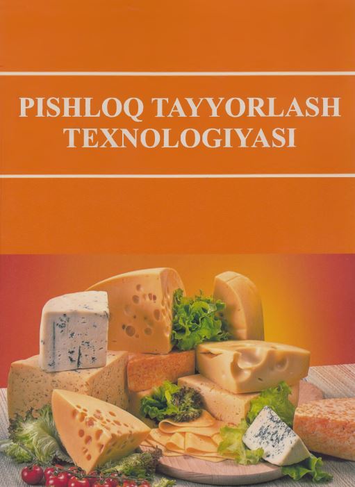 PISHLOQ TAYYORLASH TEXNOLOGIYASI