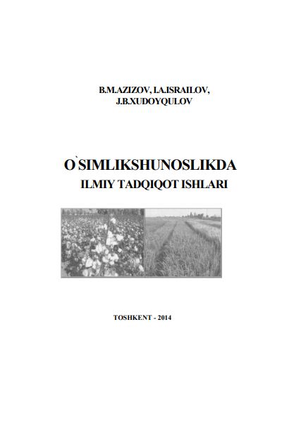 O`SIMLIKSHUNOSLIKDA ILMIY TADQIQOT ISHLARI