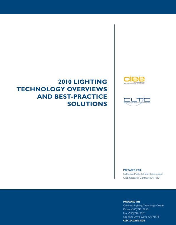 2010 LIGHTING TECHNOLOGY OVERVIEWS AND BEST-PRACTICE SOLUTIONS