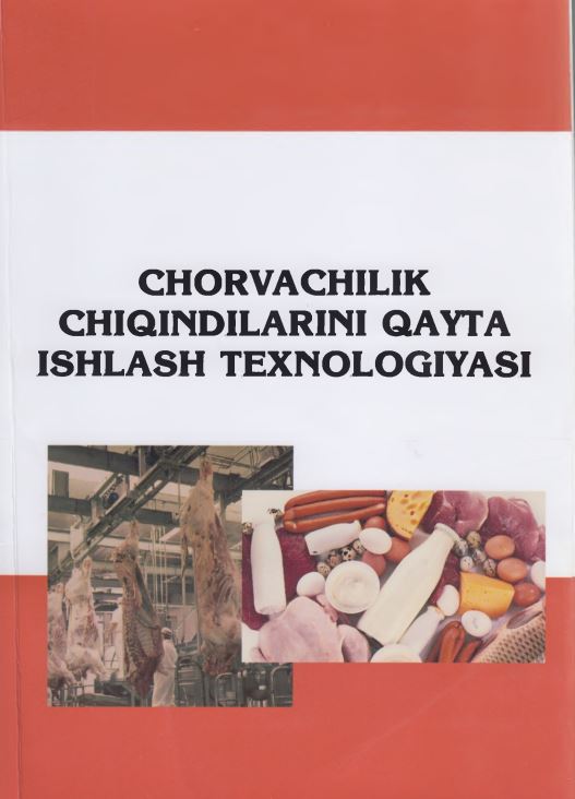 CHORVACHILIK CHIQINDILARINI QAYTA ISHLASH TEXNOLOGIYASI