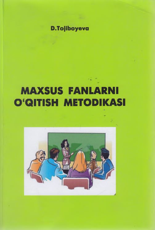 MAXSUS FANLARNI O’QITISH METODIKASI