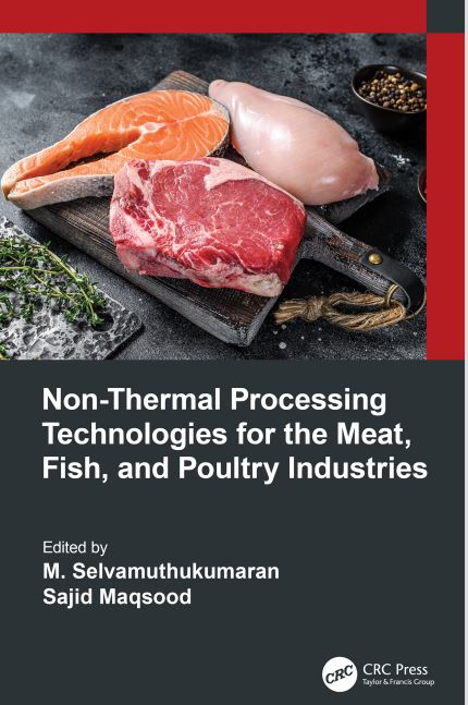 Non-Thermal Processing Technologies for the Meat, Fish, and Poultry Industries