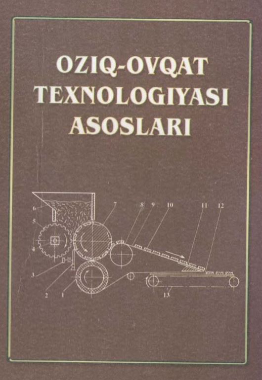 OZIQ-OVQAT TEXNOLOGIYASI ASOSLARI