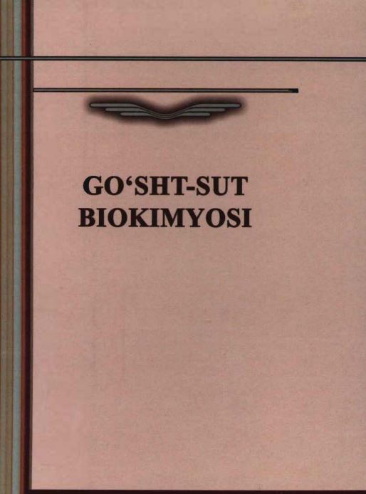 GO‘SHT-SUT BIOKIMYOSI