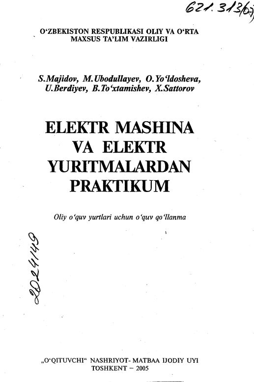ELEKTR MASHIN A VA ELEKTR YURITMALARDAN PRAKTIKUM