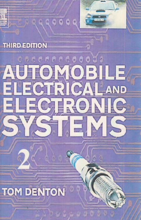AUTOMOBILE ELECTRICAL AND ELECTRONIC SYSTEMS