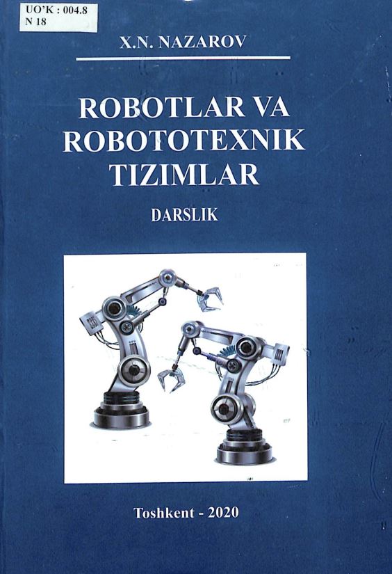 ROBOTLAR VA ROBOTOTEXNIK TIZIMLAR DARSLIK