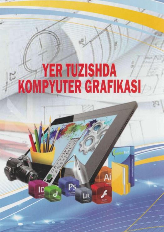 YER TUZISHDA KOMPYUTER GRAFIKASI
