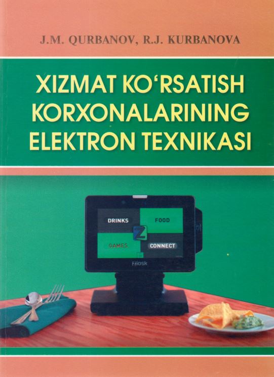 XIZMAT KO'RSATISH KORXONALARINING ELEKTRON TEXNIKASI